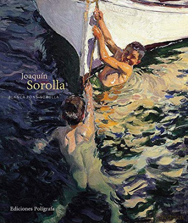 Joaquin Sorolla - Blanca Pons Sorolla [KSIĄŻKA]