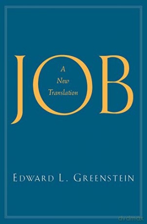 Job: A New Translation - Edward L. Greenstein [KSIĄŻKA]