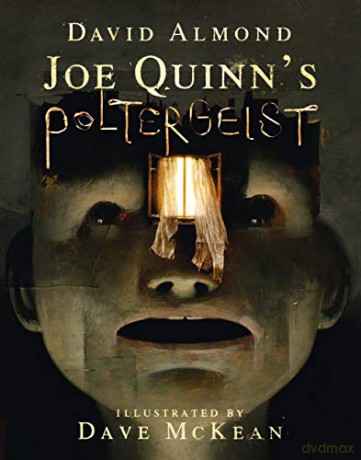 Joe Quinn's Poltergeist - David Almond [KOMIKS]