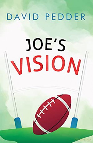 Joe's Vision - David Pedder [KSIĄŻKA]
