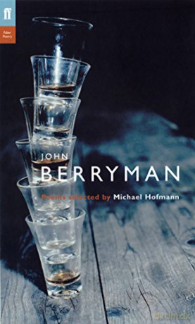 John Berryman: Poems Selected by Michael Hofmann Poet to Poet Series - Michael Hofmann [KSIĄŻKA]