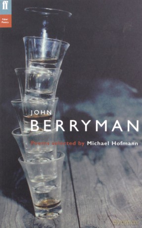 John Berryman: Poems Selected by Michael Hofmann Poet to Poet Series - Michael Hofmann [KSIĄŻKA]