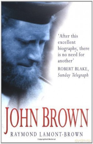 John Brown: Queen Victoria's Highland Servant by Lamont-Brown, Raymond 2010 Paperback - Raymond Lamont-Brown [KSIĄŻKA]