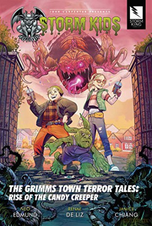 John Carpenter Presents Storm Kids: Grimms Town Terror Tales Rise of the Candy Creeper - Neo Edmund [KSIĄŻKA]