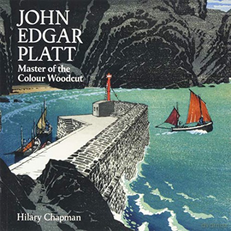 John Edgar Platt: Master of the Colour Woodblock - Hilary Chapman [KSIĄŻKA]