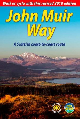 John Muir Way: a Scottish coast-to-coast route - Sandra Bardwell [KSIĄŻKA]