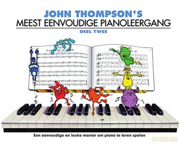 John Thompson's Meest Eenvoudige Pianoleergang: Deel Twee - John Thompson [KSIĄŻKA]