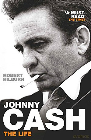 Johnny Cash: The Life - Robert Hilburn [KSIĄŻKA]
