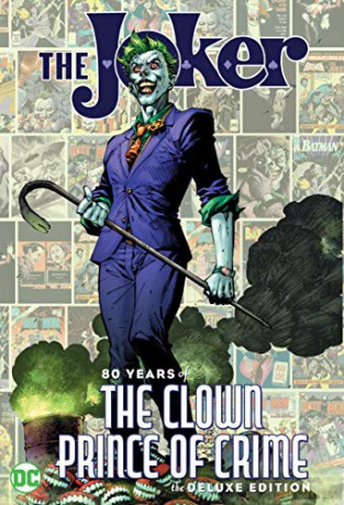 Joker: 80 Years of the Clown Prince of Crime [KOMIKS]
