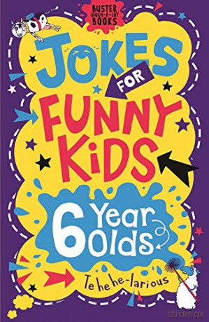 Jokes for Funny Kids: 6 Year Olds Buster Laugh-a-lot Books - Andrew Pinder [KSIĄŻKA]