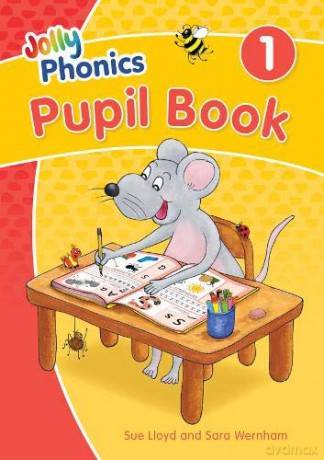 Jolly Phonics Pupil Book 1: in Precursive Letters British English edition Jolly Phonics Print Letters - Sara Wernham [KSIĄŻKA]