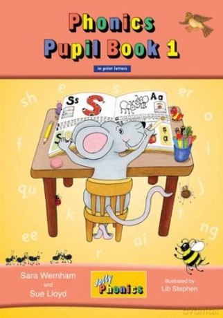 Jolly Phonics Pupil Book 1: in Print Letters British English edition Jolly Learning - Sara Wernham [KSIĄŻKA]