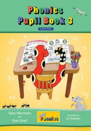 Jolly Phonics Pupil Book 3: in Print Letters British English edition Jolly Learning - Sue Lloyd [KSIĄŻKA]