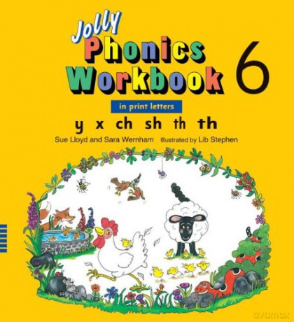 Jolly Phonics Workbook 6: In Print Letters: Y X Ch Sh Th Soft Th Hard - Sue Lloyd [KSIĄŻKA]