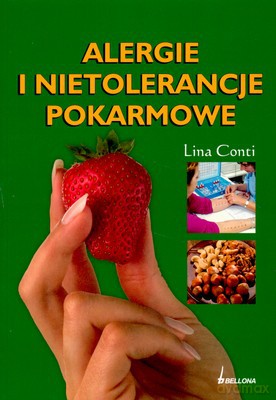 Alergie I Nietolerancje Pokarmowe - Lina Conti [KSIĄŻKA]