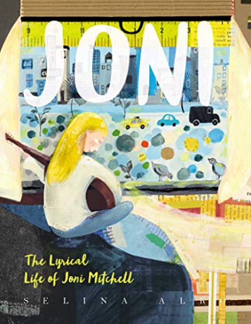 Joni: The Lyrical Life of Joni Mitchell - Selina Alko [KSIĄŻKA]