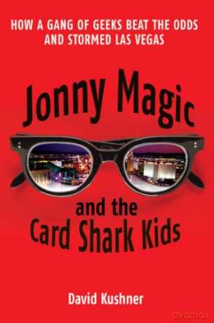 Jonny Magic and the Card Shark Kids - David Kushner [KSIĄŻKA]