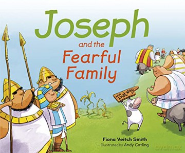 Joseph and the Fearful Family - Fiona Veitch Smith [KSIĄŻKA]