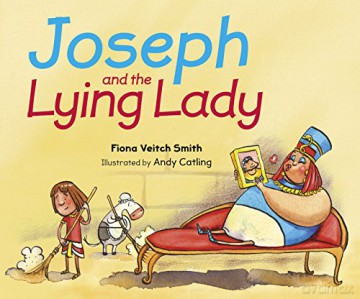 Joseph and the Lying Lady - Fiona Veitch Smith [KSIĄŻKA]