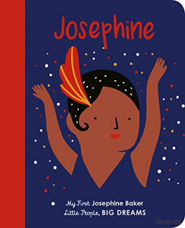 Josephine Baker: My First Josephine Baker 16 Little People, BIG DREAMS - Maria Isabel Sanchez Vegara [KSIĄŻKA]