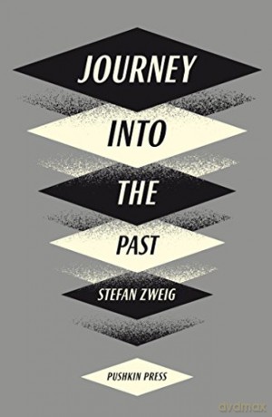 Journey into the Past B-Format Paperback - Stefan Zweig [KSIĄŻKA]