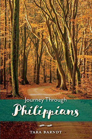 Journey Through Philippians - Tara Barndt [KSIĄŻKA]