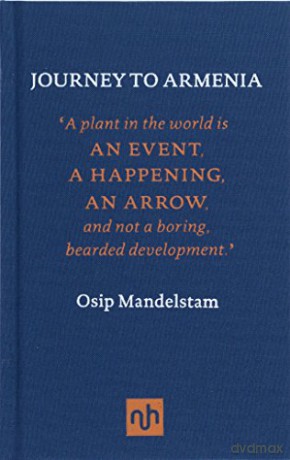 Journey to Armenia - Osip Mandelstam [KSIĄŻKA]