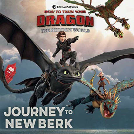 Journey to New Berk How to Train Your Dragon: The Hidden World - Patrick Spaziante [KSIĄŻKA]
