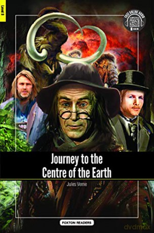 Journey to the Centre of the Earth - Foxton Reader Level-3 900 Headwords B1 with free online AUDIO Foxton Readers - Jules Verne [KSIĄŻKA]
