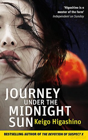 Journey Under the Midnight Sun - Keigo Higashino [KSIĄŻKA]