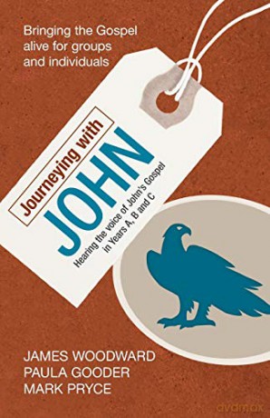 Journeying with John: Hearing the voice of John's Gospel in Years A, B and C - James Woodward [KSIĄŻKA]