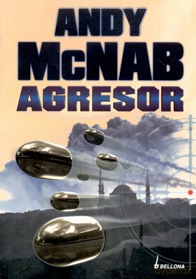 Agresor - Andy Mcnab [KSIĄŻKA]