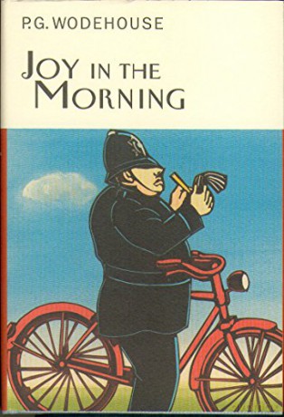 Joy In The Morning Everyman's Library P G WODEHOUSE - P.G. Wodehouse [KSIĄŻKA]