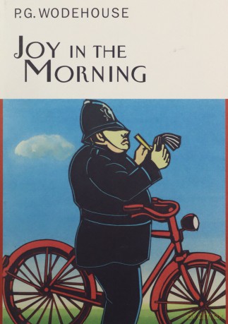 Joy In The Morning Everyman's Library P G WODEHOUSE - P.G. Wodehouse [KSIĄŻKA]