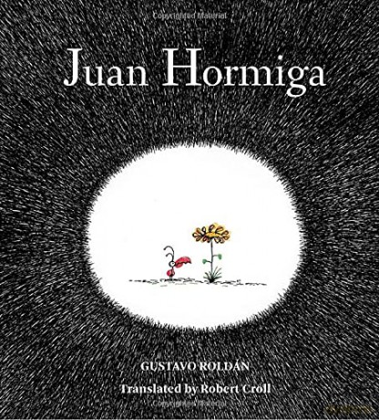 Juan Hormiga - Gustavo Roldan [KSIĄŻKA]
