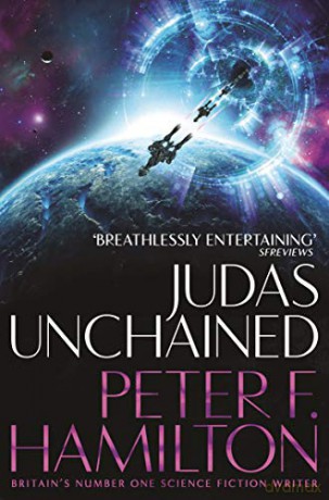 Judas Unchained Commonwealth Saga - Peter F. Hamilton [KSIĄŻKA]