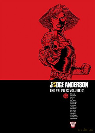 Judge Anderson: The Psi Files Rebellion 2000ad Judge Anderson: The Psi Files, 1 - John Wagner [KOMIKS]