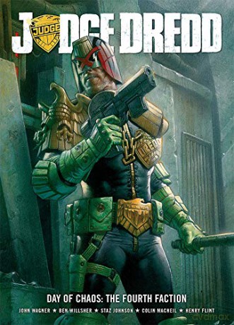 Judge Dredd Day of Chaos: Fourth Faction - John Wagner [KSIĄŻKA]