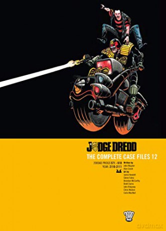 Judge Dredd: Complete Case Files 12: Complete Case Files v. 12 Rebellion 2000ad: Volume 12 Judge Dredd: The Complete Case Files - John Wagner [KOMIKS]