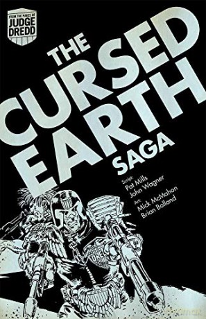 Judge Dredd: The Cursed Earth Saga - John Wagner [KSIĄŻKA]