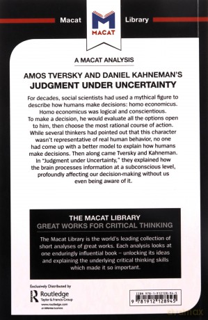 Judgment under Uncertainty: Heuristics and Biases The Macat Library - Camille Morvan [KSIĄŻKA]