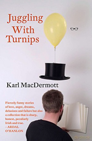 Juggling With Turnips - Karl MacDermott [KSIĄŻKA]