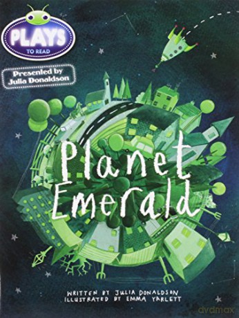 Julia Donaldson Plays Green/1B Planet Emerald 6-pack BUG CLUB - Julia Donaldson [KSIĄŻKA]