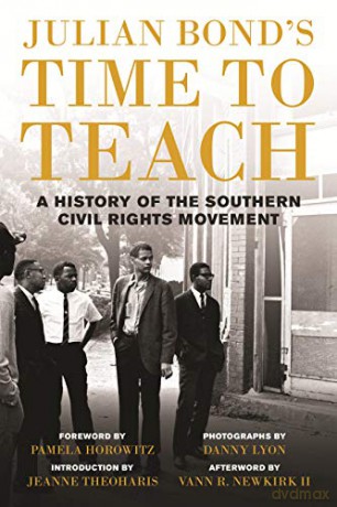 Julian Bond's Time to Teach: A History of the Southern Civil Rights Movement - Julian Bond [KSIĄŻKA]
