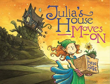 Julia's House Moves On - Ben Hatke [KSIĄŻKA]