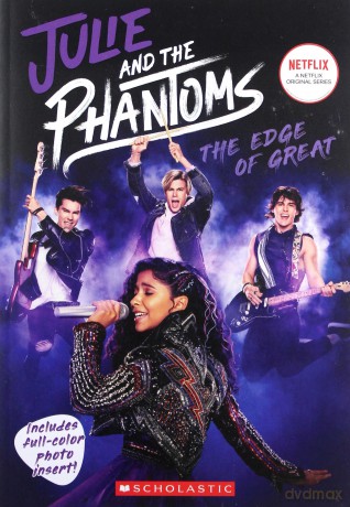 Julie and the Phantoms: The Edge of Great Season One Novelization: Julie and the Phantoms, Season One Novelization - Micol Ostow [KOMIKS]