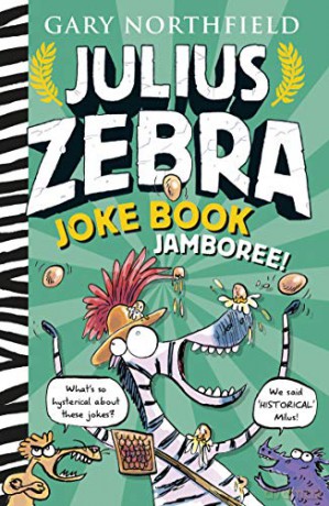 Julius Zebra Joke Book Jamboree - Gary Northfield [KSIĄŻKA]