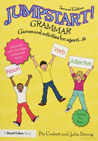 Jumpstart! Grammar: Games and activities for ages 6 - 14 - Pie Corbett [KSIĄŻKA]