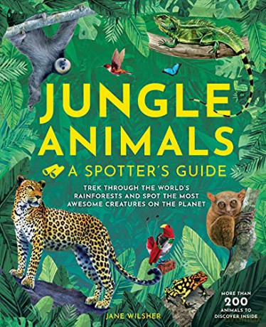 Jungle Animals: A Spotter's Guide - Jane Wilsher [KSIĄŻKA]