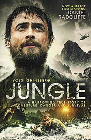 Jungle: A Harrowing True Story of Adventure, Danger and Survival - Yossi Ghinsberg [KSIĄŻKA]